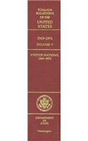 Foreign Relations of the United States, 1969-1976, Volume V