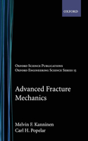 Advanced Fracture Mechanics