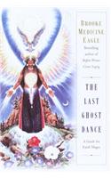The Last Ghost Dance