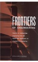 Frontiers of Engineering: Reports on Leading-Edge Engineering from the 2002 Nae Symposium on Frontiers of Engineering