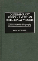 Contemporary African American Female Playwrights