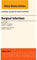 Surgical Infections, An Issue of Surgical Clinics