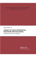 Theory of Fuzzy Differential Equations and Inclusions