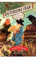 Outfoxing Fear