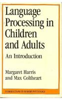 Language Processing in Children and Adults