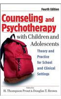 Counseling and Psychotherapy with Children and Adolescents