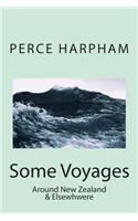 Some Voyages Around New Zealand & Elsewhere