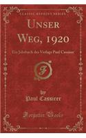 Unser Weg, 1920