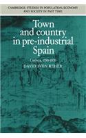 Town and Country in Pre-Industrial Spain