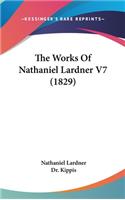 Works Of Nathaniel Lardner V7 (1829)