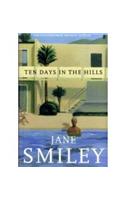 Ten Days In The Hills