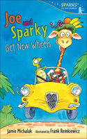 Joe and Sparky Get New Wheels: (Candlewick Sparks)