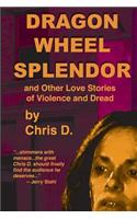 Dragon Wheel Splendor