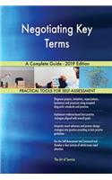 Negotiating Key Terms A Complete Guide - 2019 Edition