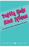 Pretty Girls Have Options