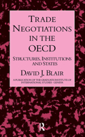 Trade Negotiations in the OECD