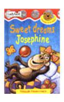 Sweet Dreams, Josephine