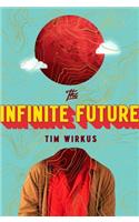 The Infinite Future