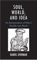 Soul, World, and Idea