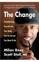The Change