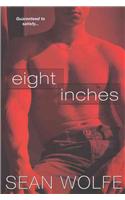 Eight Inches