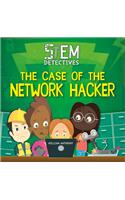 Case of the Network Hacker