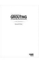 Practical Guide to Grouting of Underground Structures