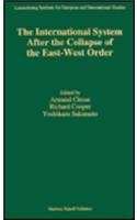 International System After the Collapse of the East-West Order