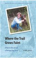 Where The Trail Grows Faint