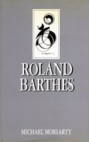Roland Barthes: (Key Contemporary Thinkers)