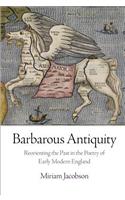 Barbarous Antiquity