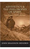 Aesthetics & the Philosophy of Spirit