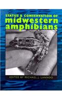 Status and Conservation of Midwestern Amphibians