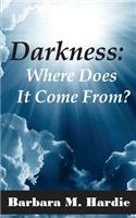 Darkness