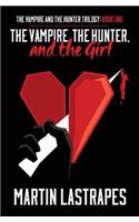 Vampire, the Hunter, and the Girl