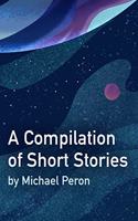 Compilation of Short Stories