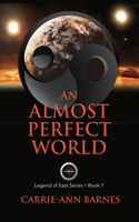 Almost Perfect World