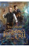 Tesla & Malone, Lightning's Call, Book One