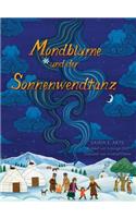 Mondblume und der Sonnenwendtanz