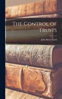 Control of Trusts