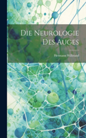 Die Neurologie des Auges