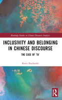 Inclusivity and Belonging in Chinese Discourse