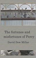fortunes and misfortunes of Percy