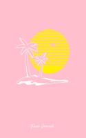 Travel Journal: Lined Journal - Tropical Island Sun Black Fun-ny Outdoor Hobby Gift - Pink Ruled Diary, Prayer, Gratitude, Writing, Travel, Notebook For Men Women -