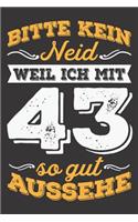 Bitte Kein Neid Weil Ich Mit 43 So Gut Aussehe