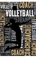 Volleyball Coach Journal: Cool Blank Lined Volleyball Lovers Notebook for Coach and Player