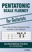 Pentatonic Scale Fluency