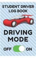 Student Driver Log Book: Record Student Driving Time (Day, Night, Total, and Time Carried Forward) and Other Factors in Tables (Blue Stripes, Car)