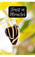 Trust in Miracles: Daily Gratefulness and Positivity Journal for Women (Butterfly)