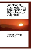 Functional Diagnosis